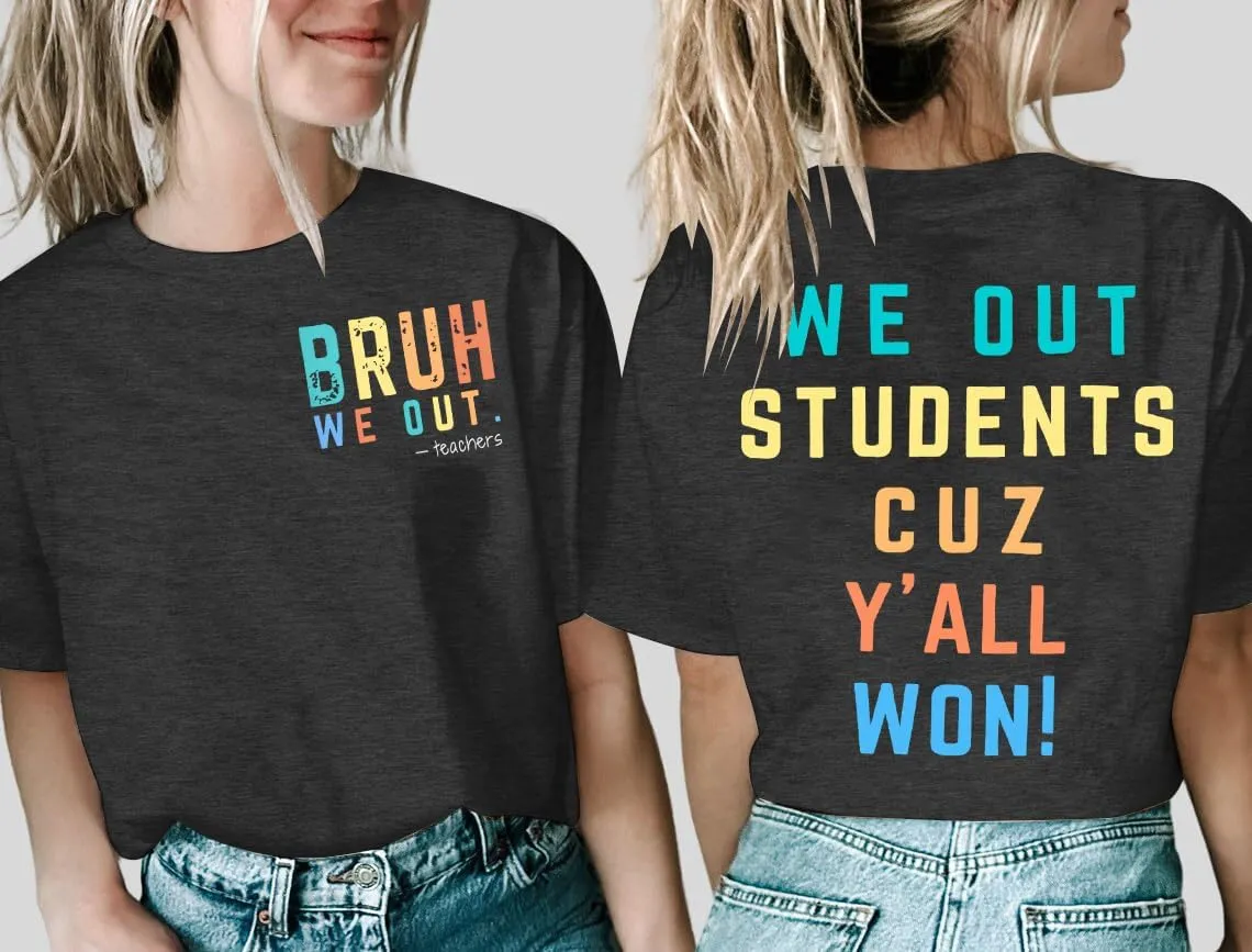Last Day of School Shirt Women Have A Bussin Summer Bruh T- Shirt Teacher Life Tops School Is Out for Summer Clothes