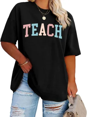 Plus Size Teacher Shirts Women Oversized Teach Life T Shirt Short Sleeve Graphic T-Shirt Gift Tops